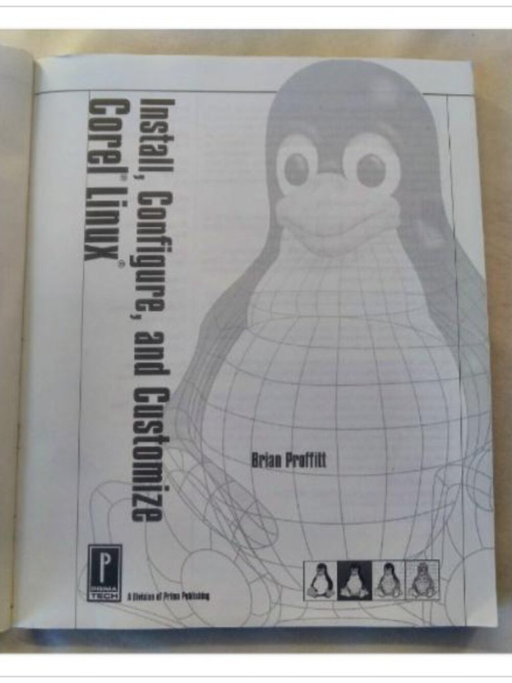 Install, Configure, and Customize Corel Linux Brian Proffitt 2000 First Edition - Picture 5 of 6